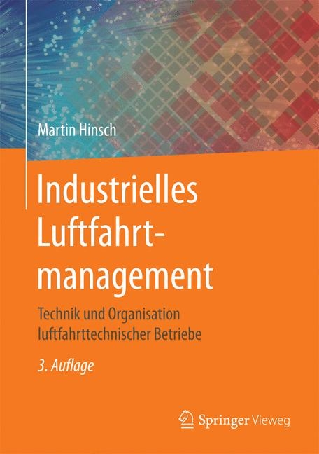 Industrielles Luftfahrtmanagement - Martin Hinsch