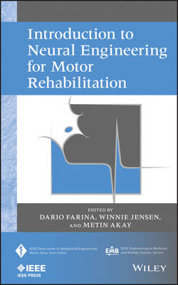 Introduction to Neural Engineering for Motor Rehabilitation - D Farina