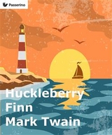 Huckleberry Finn - Mark Twain