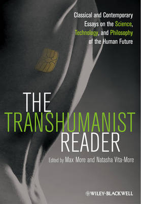 The Transhumanist Reader - 