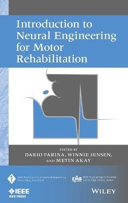 Introduction to Neural Engineering for Motor Rehabilitation - 