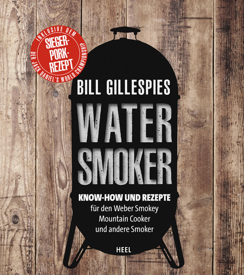 Bill Gillespies Watersmoker - Bill Gillespie