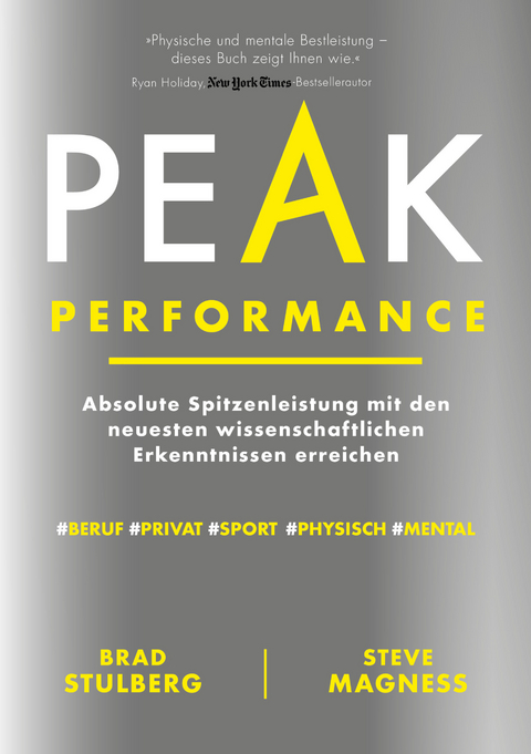 Peak Performance - Brad Stulberg, Steve Magness