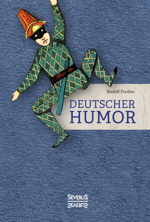Deutscher Humor - Rudolf Presber