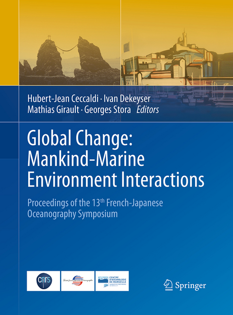 Global Change: Mankind-Marine Environment Interactions - 