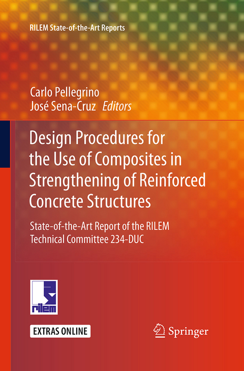 Design Procedures for the Use of Composites in Strengthening of Reinforced Concrete Structures - 