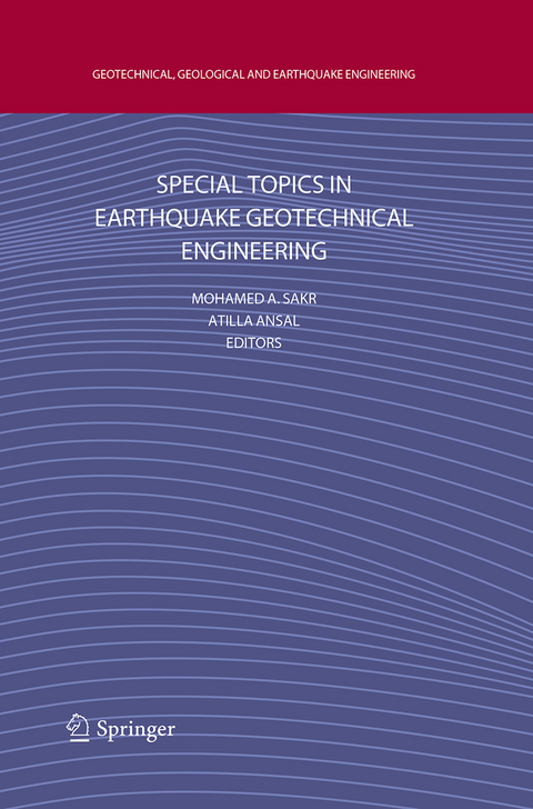 Special Topics in Earthquake Geotechnical Engineering - 