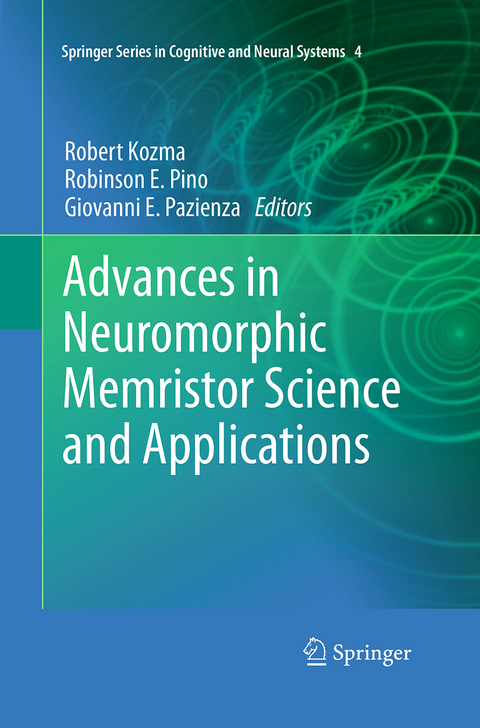 Advances in Neuromorphic Memristor Science and Applications - 