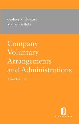 Company Voluntary Arrangements and Administration - Geoffrey M Welsgard, Michael Griffiths, Louis Doyle