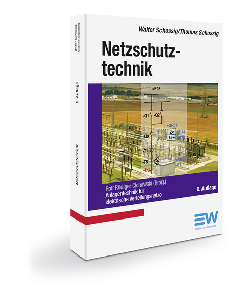 Netzschutztechnik - Walter Schossig, Thomas Schossig