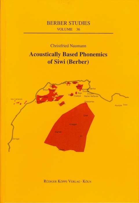 Acoustically Based Phonemics of Siwi (Berber) - Christfried Naumann