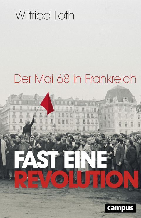 Fast eine Revolution - Wilfried Loth