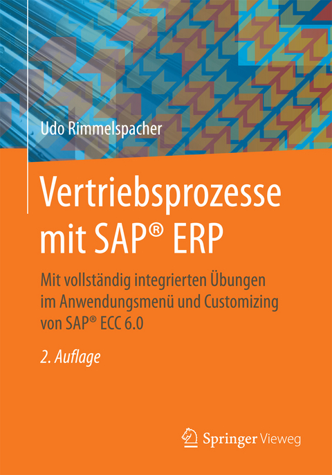 Vertriebsprozesse mit SAP® ERP - Udo Rimmelspacher