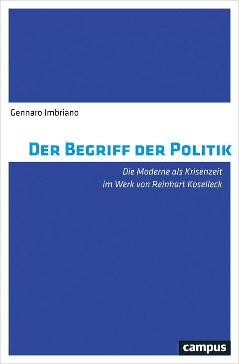 Der Begriff der Politik - Gennaro Imbriano