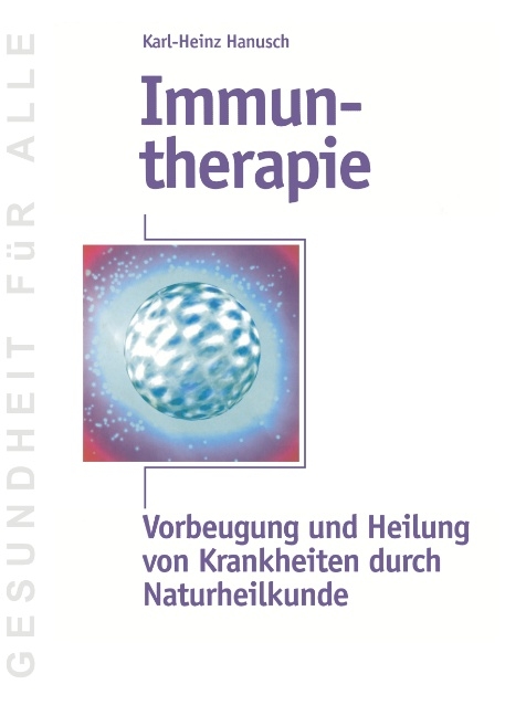 Immuntherapie - Karl-Heinz Hanusch