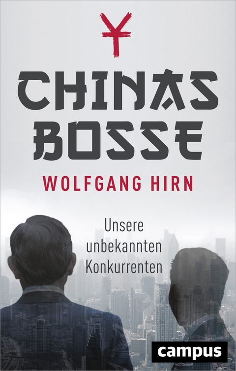 Chinas Bosse - Wolfgang Hirn