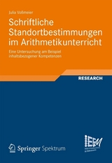 Schriftliche Standortbestimmungen im Arithmetikunterricht - Julia Voßmeier