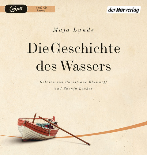 Die Geschichte des Wassers - Maja Lunde