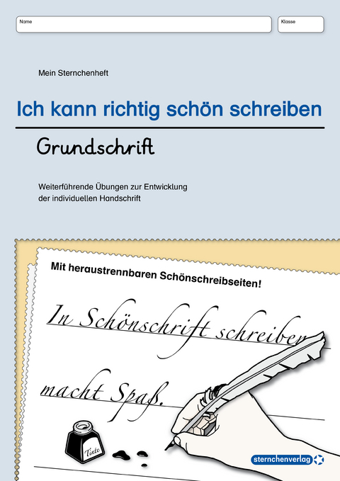 Ich kann richtig schön schreiben - Grundschrift - Übungsheft - Katrin Langhans