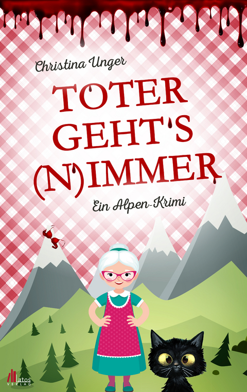 Toter geht’s nimmer - Christina Unger