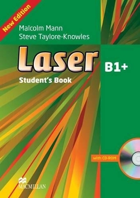 Laser 3rd edition B1+ Student's Book & CD Rom Pk - Malcolm Mann, Steve Taylore-Knowles