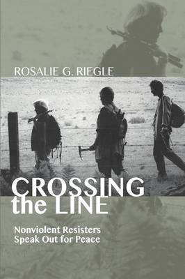 Crossing the Line - Rosalie G. Riegle