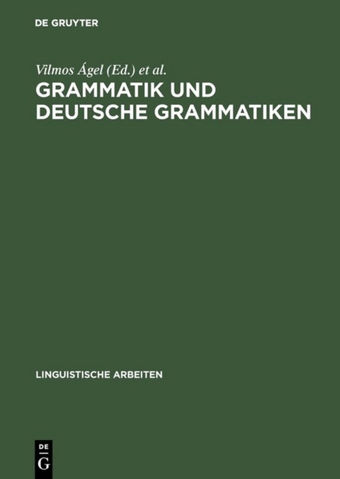 Grammatik und deutsche Grammatiken - 