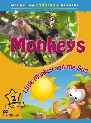 Macmillan Children's Readers Monkeys Level 2 - Joanna Pascoe