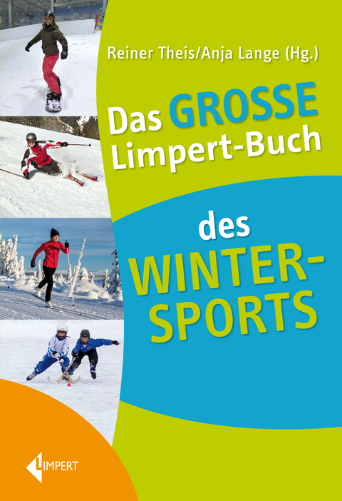 Das Große Limpert-Buch des Wintersports - 