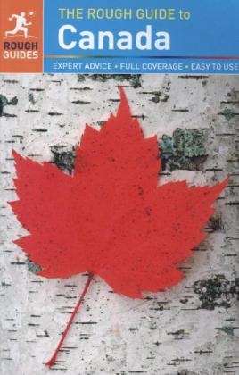 The Rough Guide to Canada - Phil Lee, Sarah Hull, Stephen Keeling, Annelise Sorensen, Steven Horak