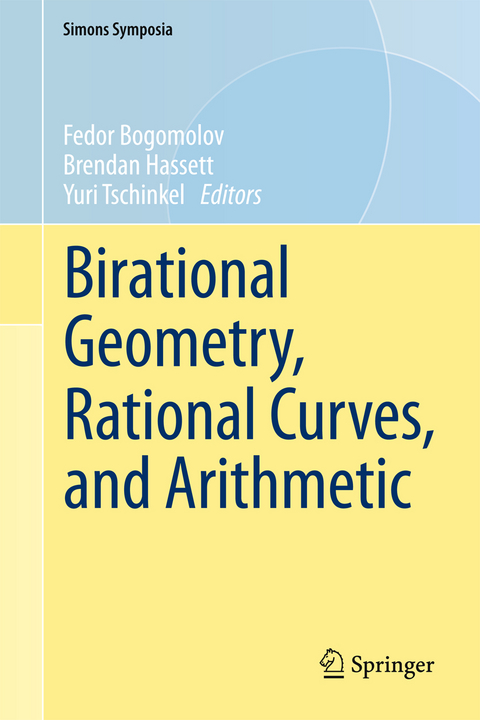 Birational Geometry, Rational Curves, and Arithmetic - 