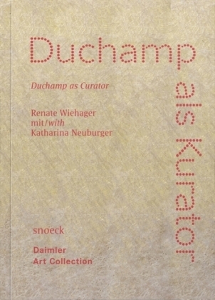 Duchamp als Kurator - 