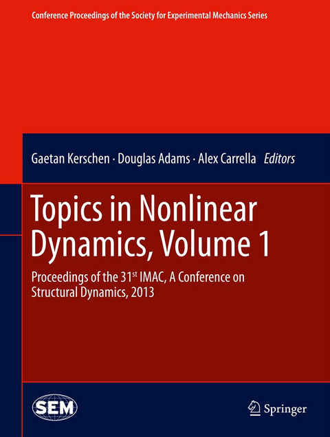 Topics in Nonlinear Dynamics, Volume 1 - 