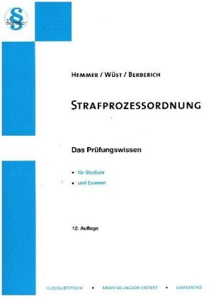 Skript Strafprozessordnung - Karl-Edmund Hemmer, Achim Wüst, Bernd Berberich
