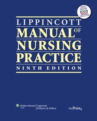 Lippincott Manual of Nursing Practice: Canadian Version - Sandra M Nettina