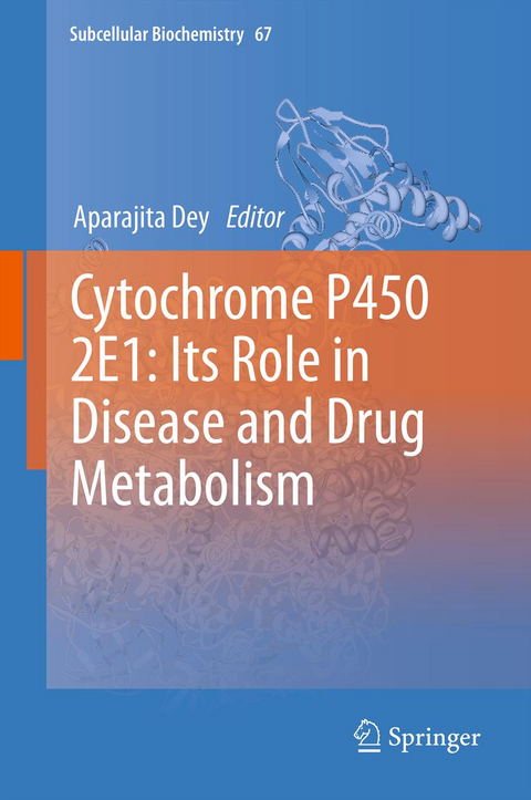 Cytochrome P450 2E1: Its Role in Disease and Drug Metabolism - 