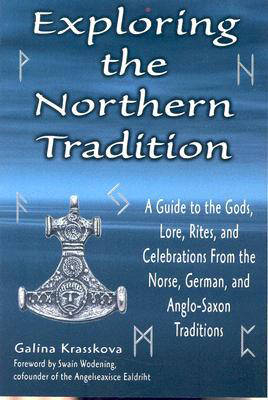 Exploring the Northern Tradition - Galina Krasskova