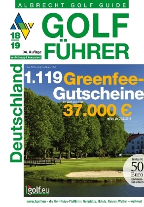 Albrecht Golf Führer Deutschland 18/19 inklusive Gutscheinbuch - Oliver Albrecht