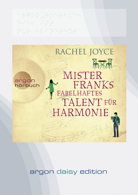 Mister Franks fabelhaftes Talent für Harmonie (DAISY Edition) - Rachel Joyce