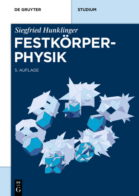 Festkörperphysik - Siegfried Hunklinger