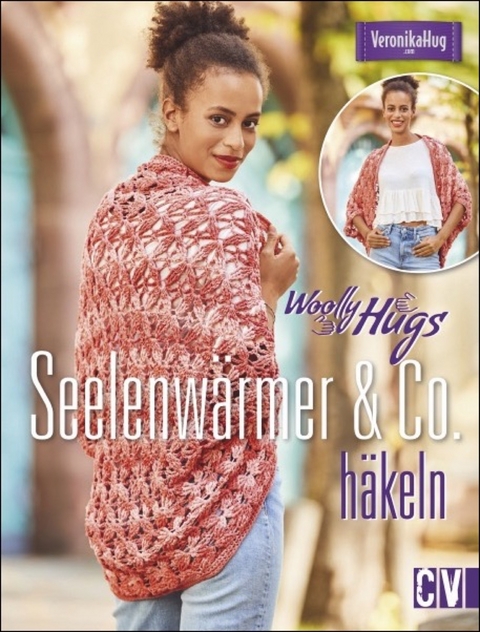 Woolly Hugs Seelenwärmer & Co. häkeln - Veronika Hug
