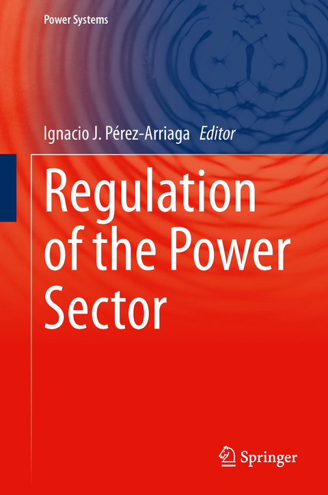 Regulation of the Power Sector - 