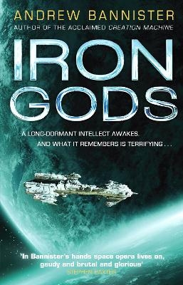 Iron Gods - Andrew Bannister