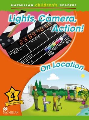 Macmillan Children's Readers Lights, Camera, Action! Level 4 - Kerry Powell