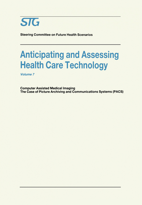 Anticipating and Assessing Health Care Technology -  Scenario Commission on Future Health Care Technology