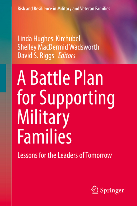 A Battle Plan for Supporting Military Families - 