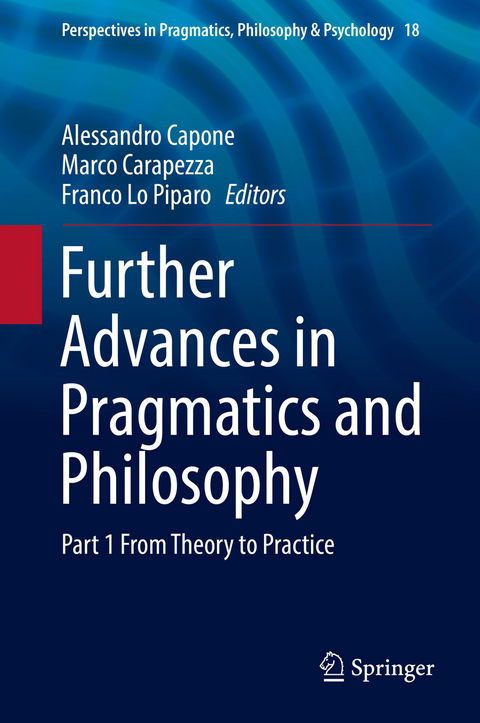 Further Advances in Pragmatics and Philosophy - 