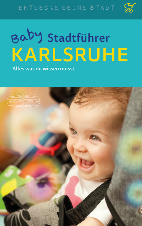 Baby-Stadtführer Karlsruhe - Astrid MacMillian