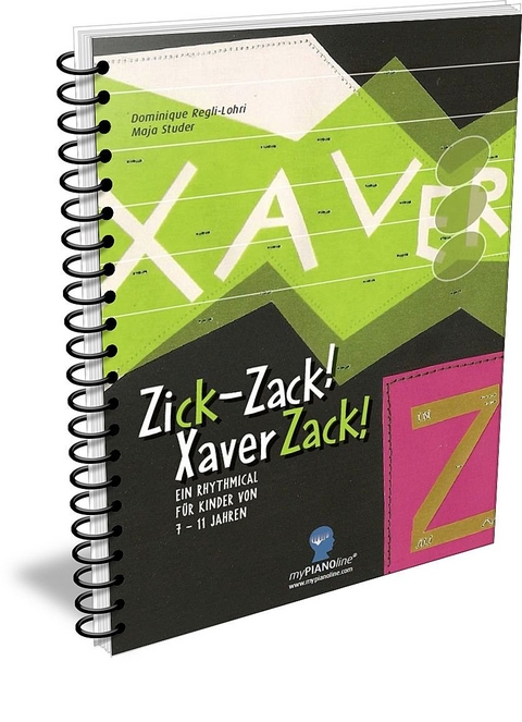 Zick-Zack! Xaver Zack! - Maja Studer