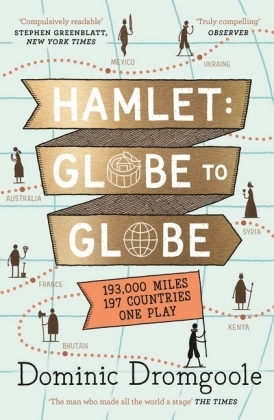 Hamlet: Globe to Globe - Dominic Dromgoole